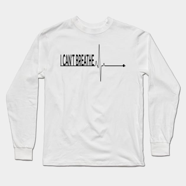 I CANT BREATHE Long Sleeve T-Shirt by kirkomed